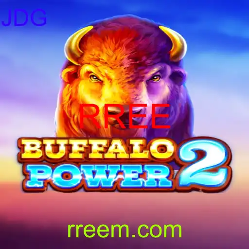 BuffaloPower2: Descubra o Novo Fenômeno dos Jogos Online com RREE
